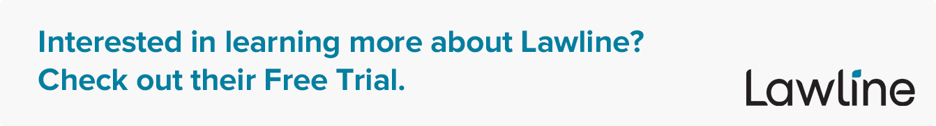 Interested in learning more about Lawline?  Check out their Free Trial.